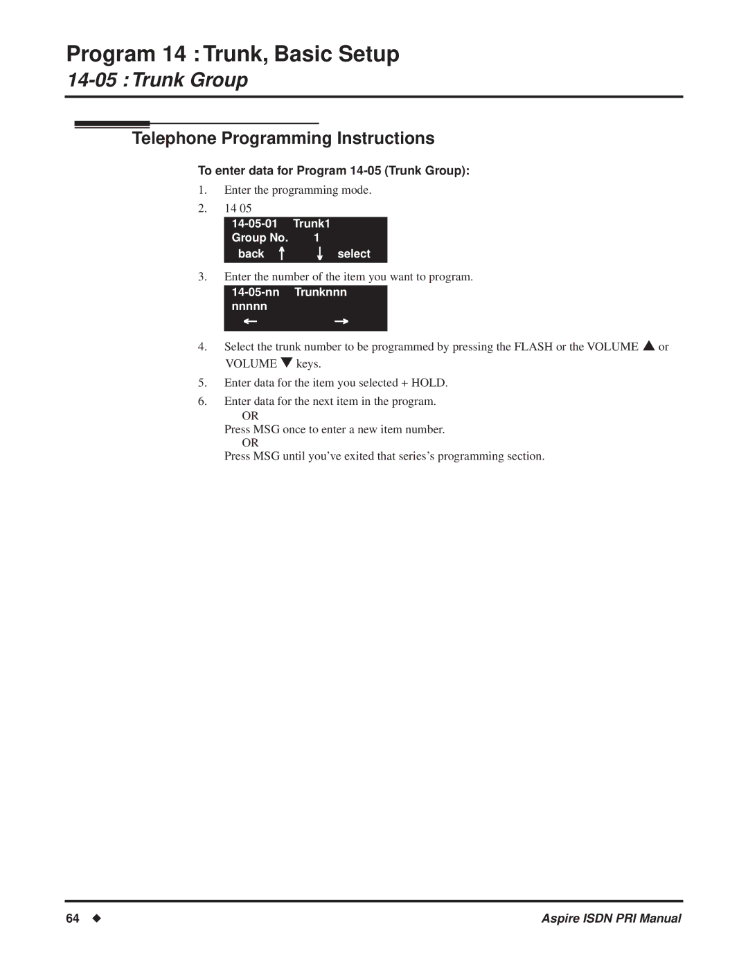 NEC ISDN-PRI manual To enter data for Program 14-05 Trunk Group 