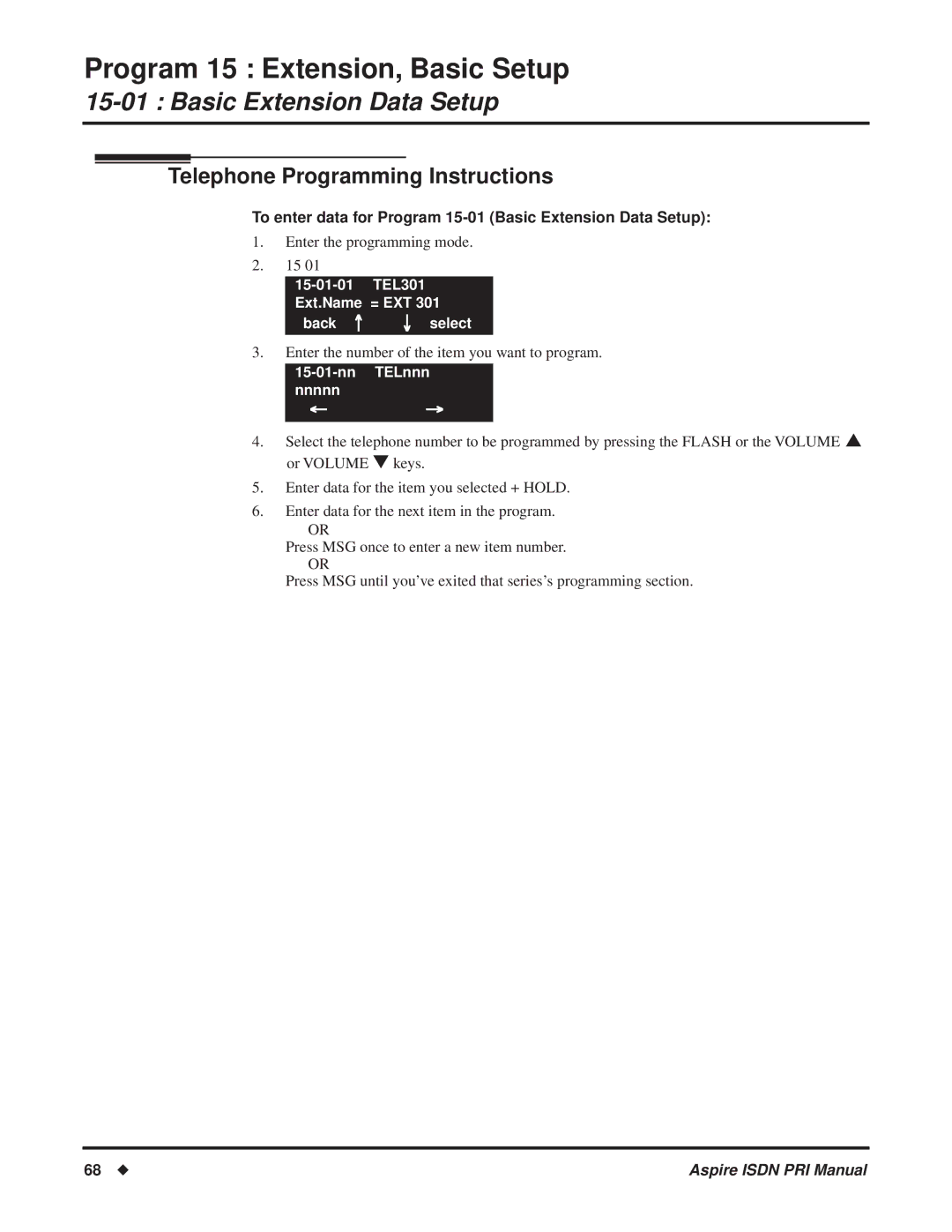 NEC ISDN-PRI manual To enter data for Program 15-01 Basic Extension Data Setup, Nn TELnnn nnnnn 