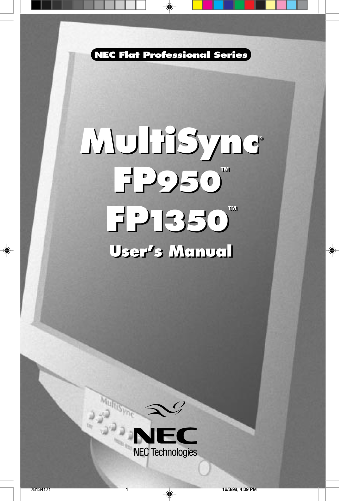 NEC JC-1946UMW, JC-2241UMW user manual User’s Manuall, MultiSync, FP950 FP1350, NEC Flat Professional Series, 78134171 