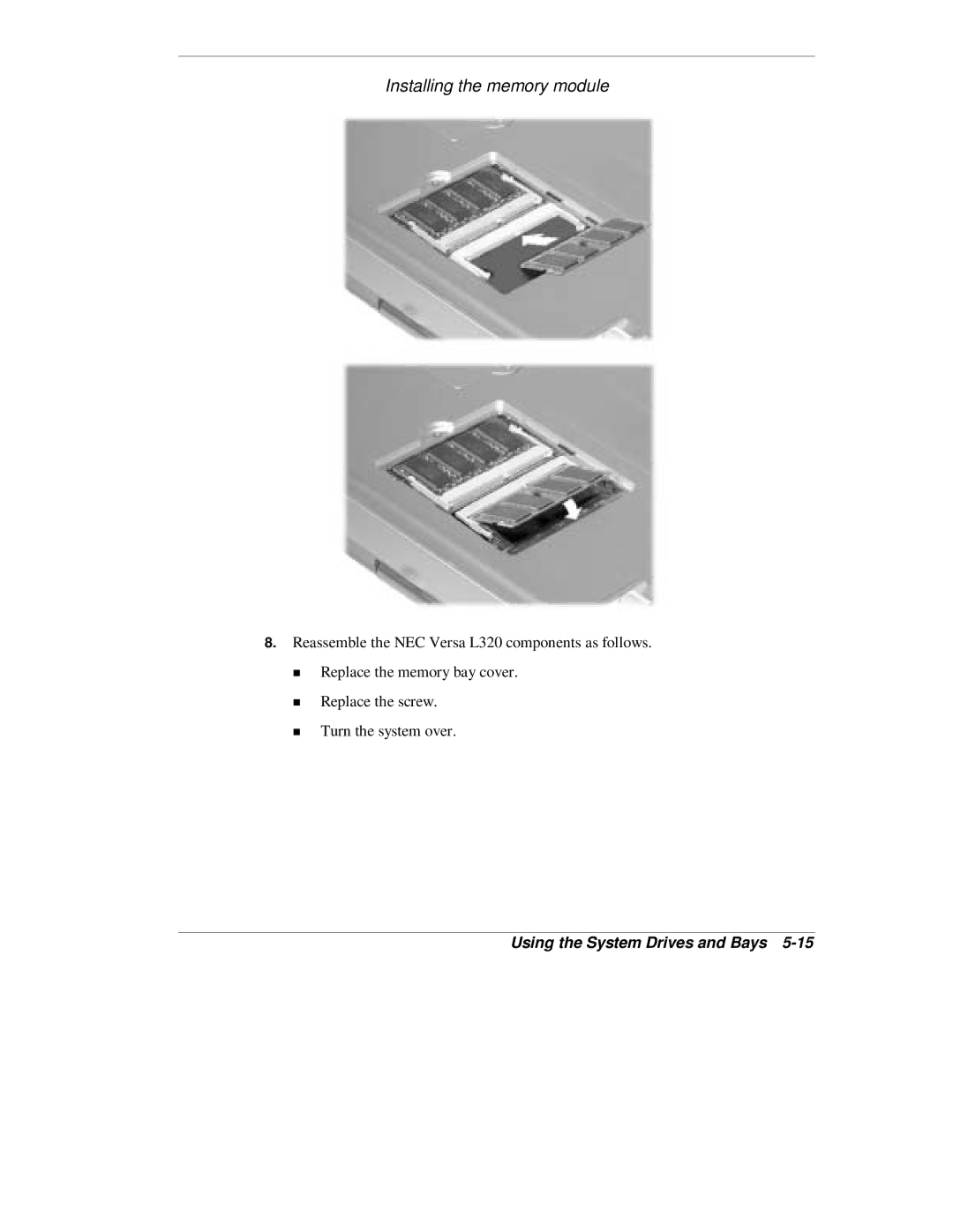 NEC L320 manual Installing the memory module 