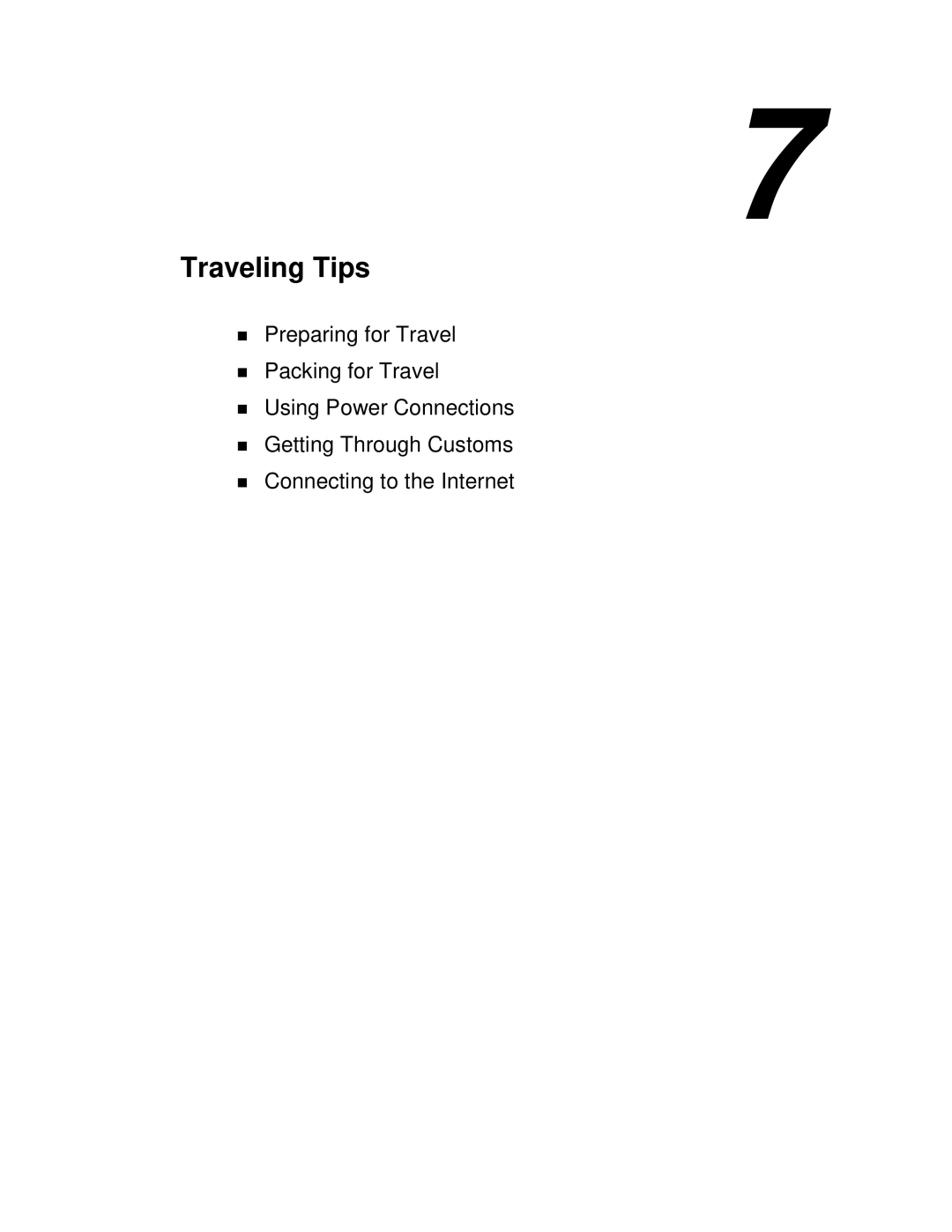 NEC L320 manual Traveling Tips 