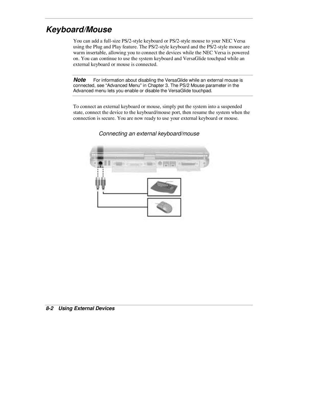 NEC L320 manual Keyboard/Mouse, Connecting an external keyboard/mouse, Using External Devices 