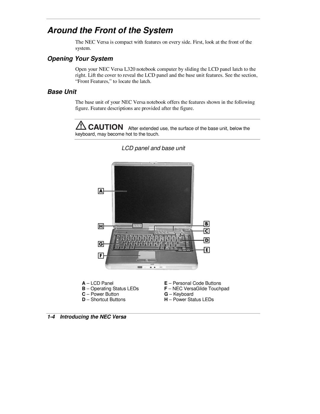 NEC L320 manual Around the Front of the System, Opening Your System, Base Unit, LCD panel and base unit 