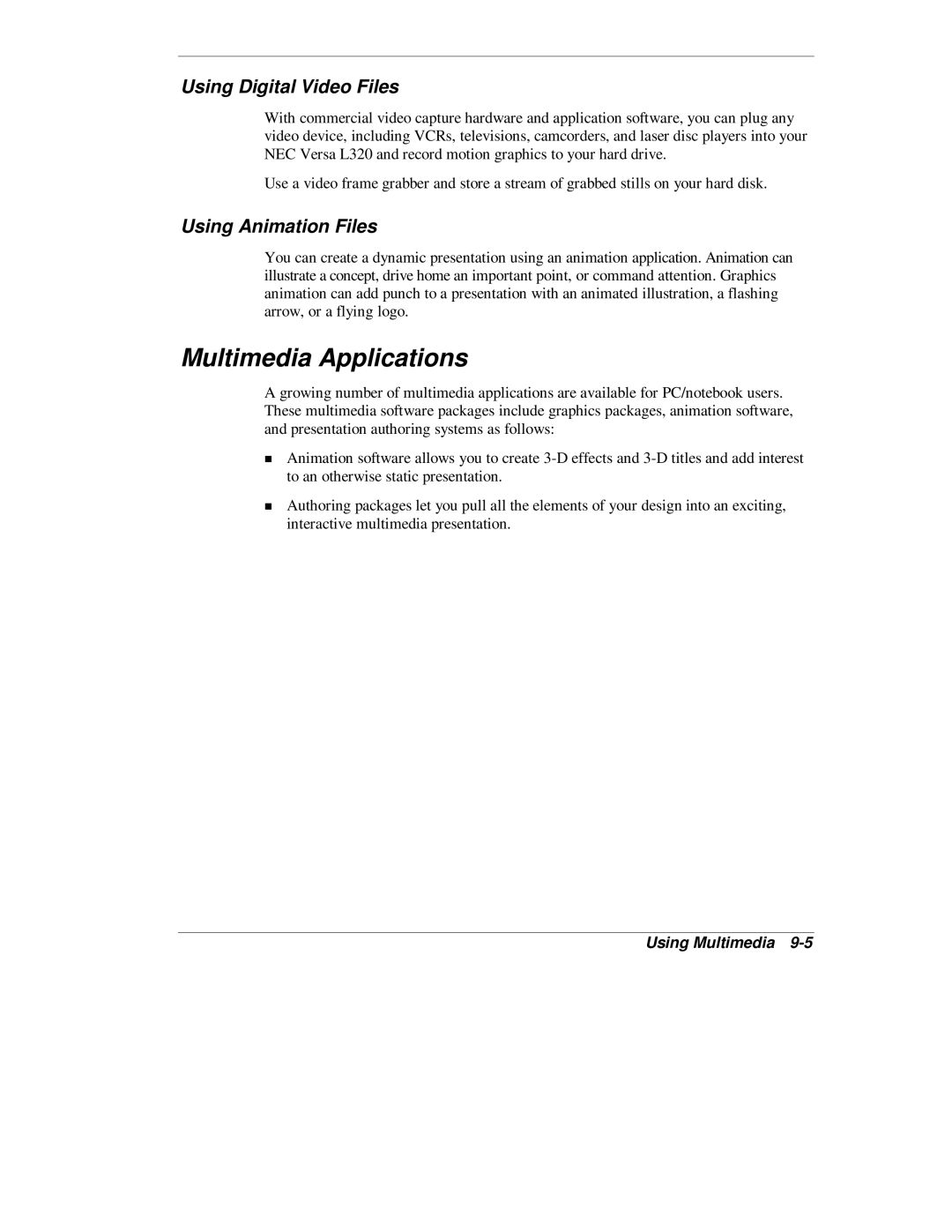 NEC L320 manual Multimedia Applications, Using Digital Video Files, Using Animation Files 