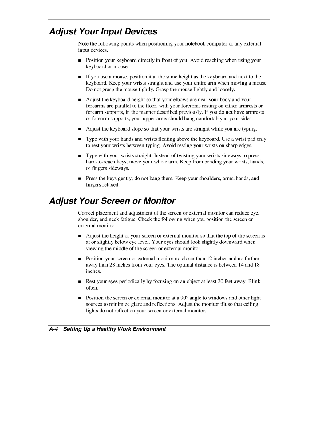 NEC L320 manual Adjust Your Input Devices, Adjust Your Screen or Monitor 