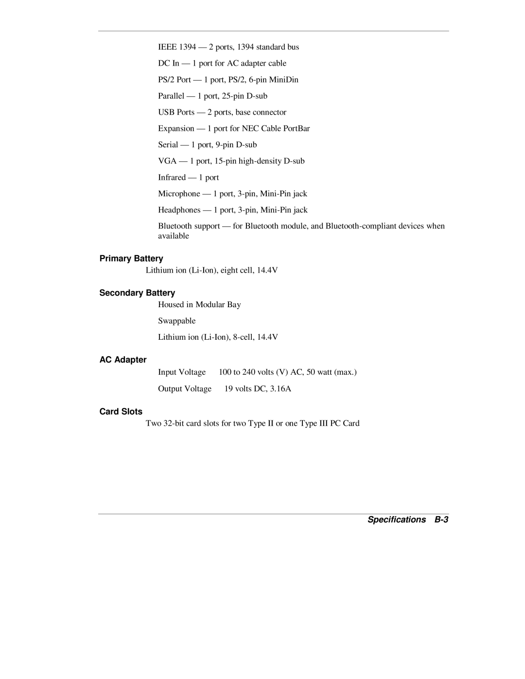 NEC L320 manual Specifications B-3 