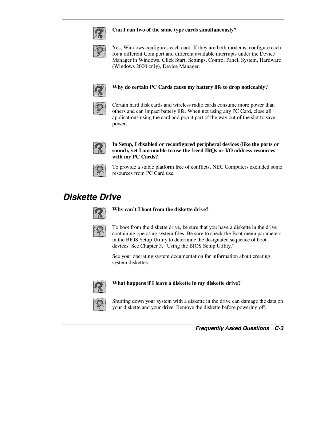 NEC L320 manual Diskette Drive, Frequently Asked Questions C-3 