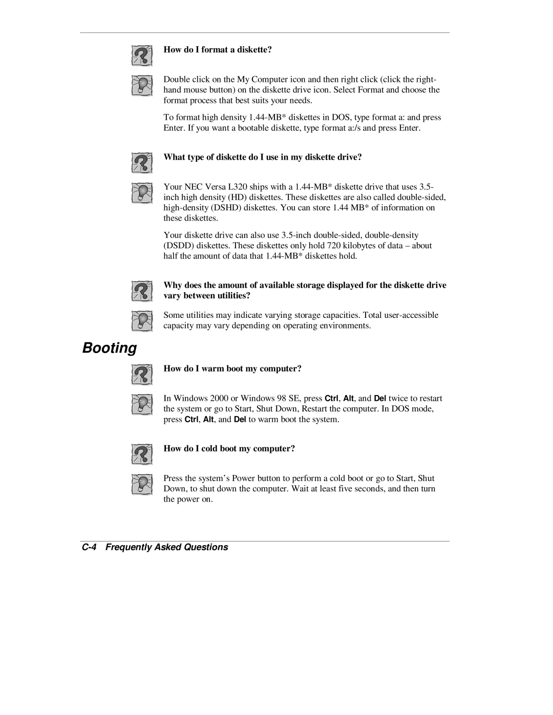 NEC L320 manual Booting, How do I format a diskette? 