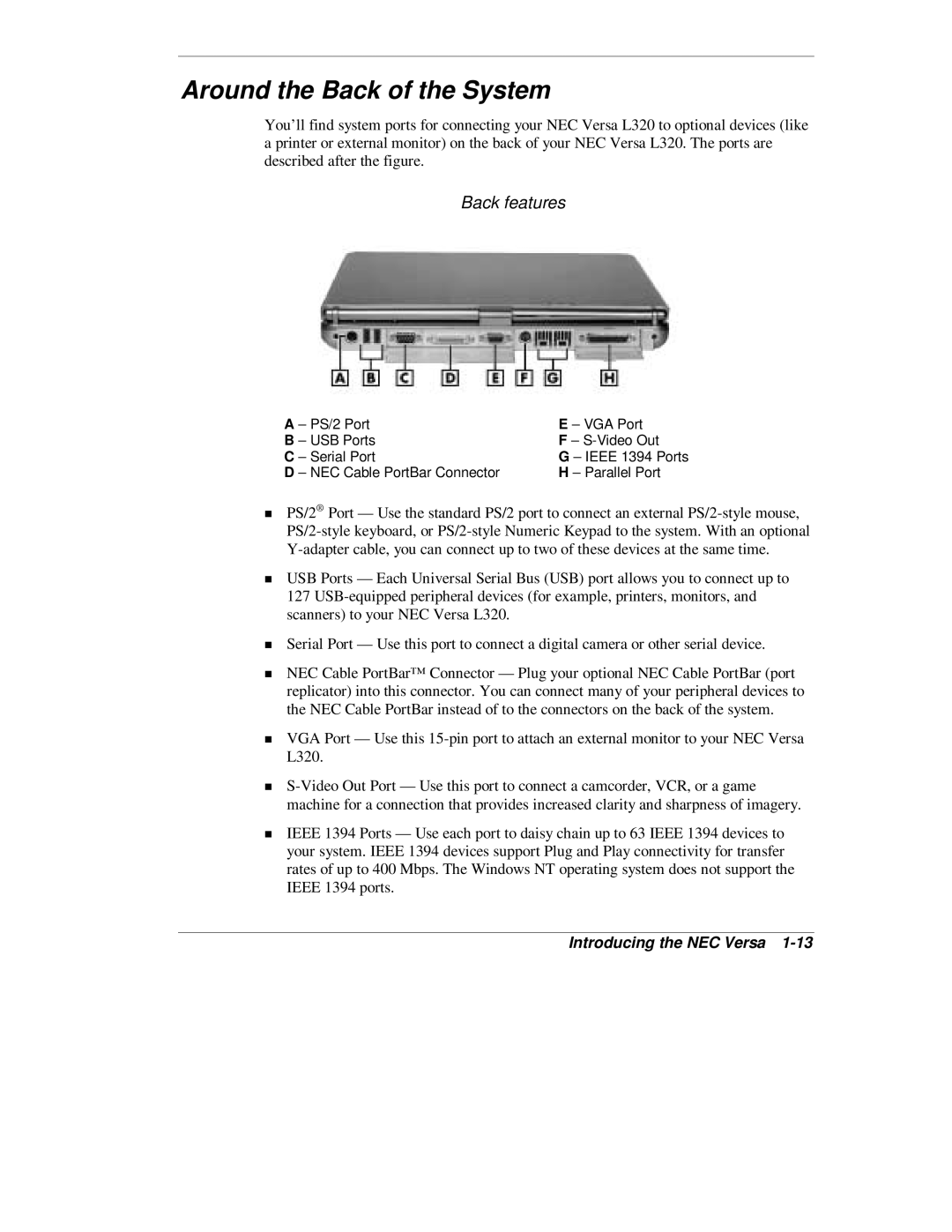 NEC L320 manual Around the Back of the System, Back features 