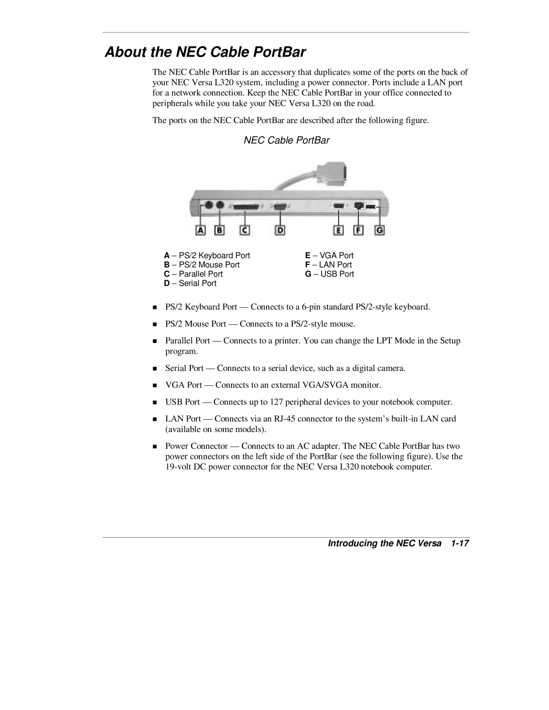 NEC L320 manual About the NEC Cable PortBar 