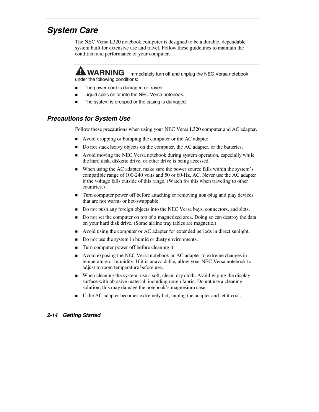 NEC L320 manual System Care, Precautions for System Use 