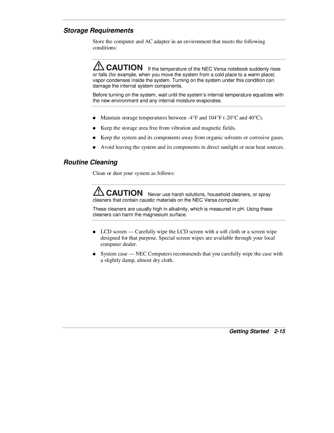 NEC L320 manual Storage Requirements, Routine Cleaning 