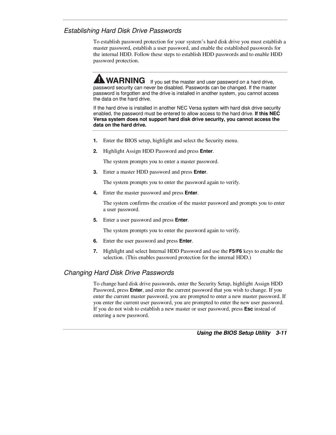 NEC L320 manual Establishing Hard Disk Drive Passwords, Changing Hard Disk Drive Passwords 