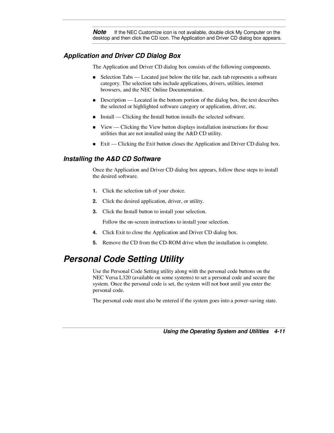 NEC L320 manual Personal Code Setting Utility, Application and Driver CD Dialog Box, Installing the A&D CD Software 