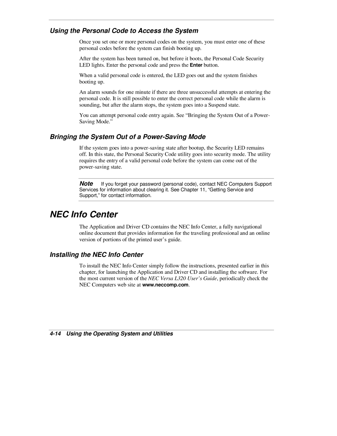 NEC L320 NEC Info Center, Using the Personal Code to Access the System, Bringing the System Out of a Power-Saving Mode 