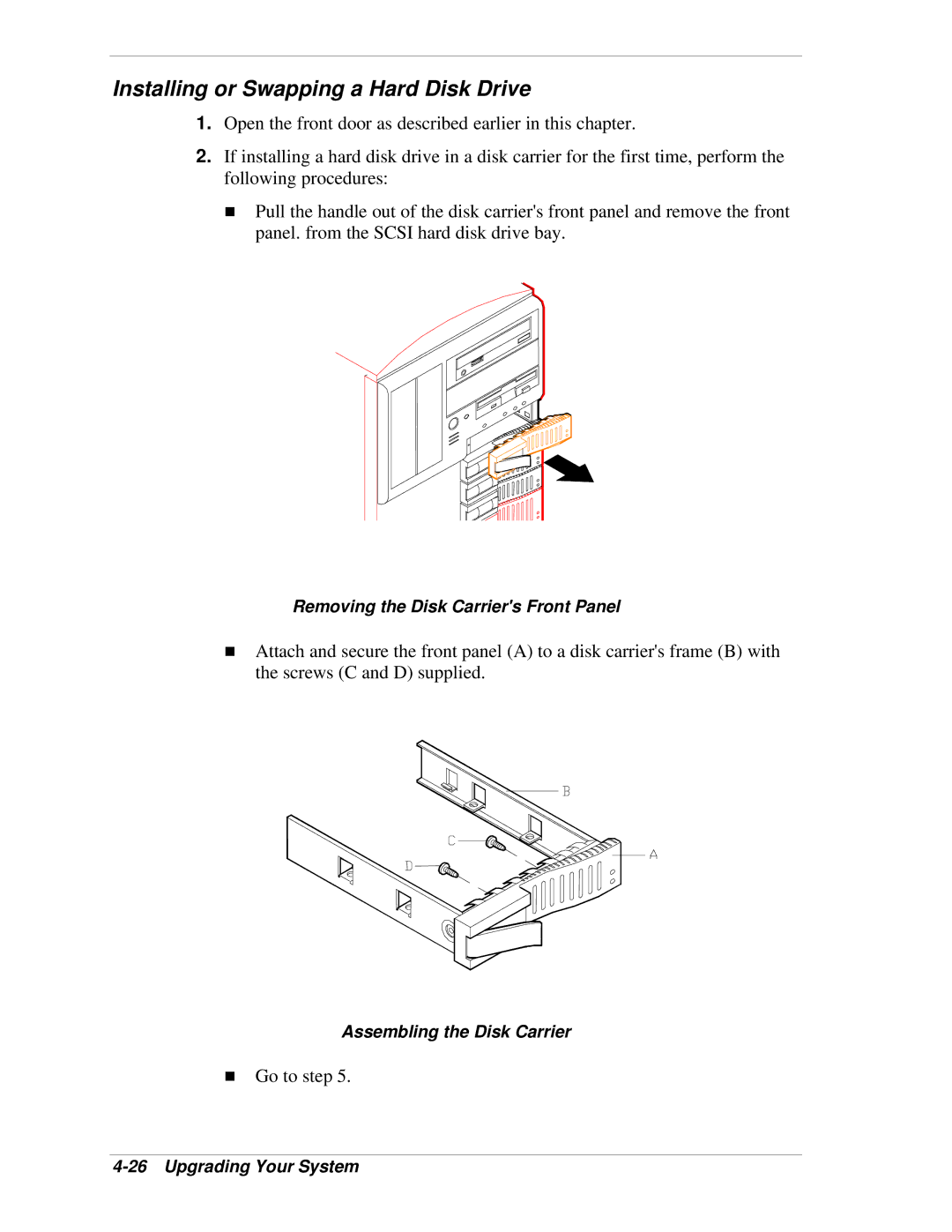 NEC LC1400 Installing or Swapping a Hard Disk Drive, Removing the Disk Carriers Front Panel, Assembling the Disk Carrier 