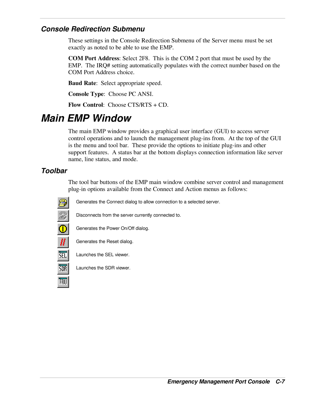 NEC LC1400 manual Main EMP Window, Console Redirection Submenu, Toolbar, Emergency Management Port Console C-7 