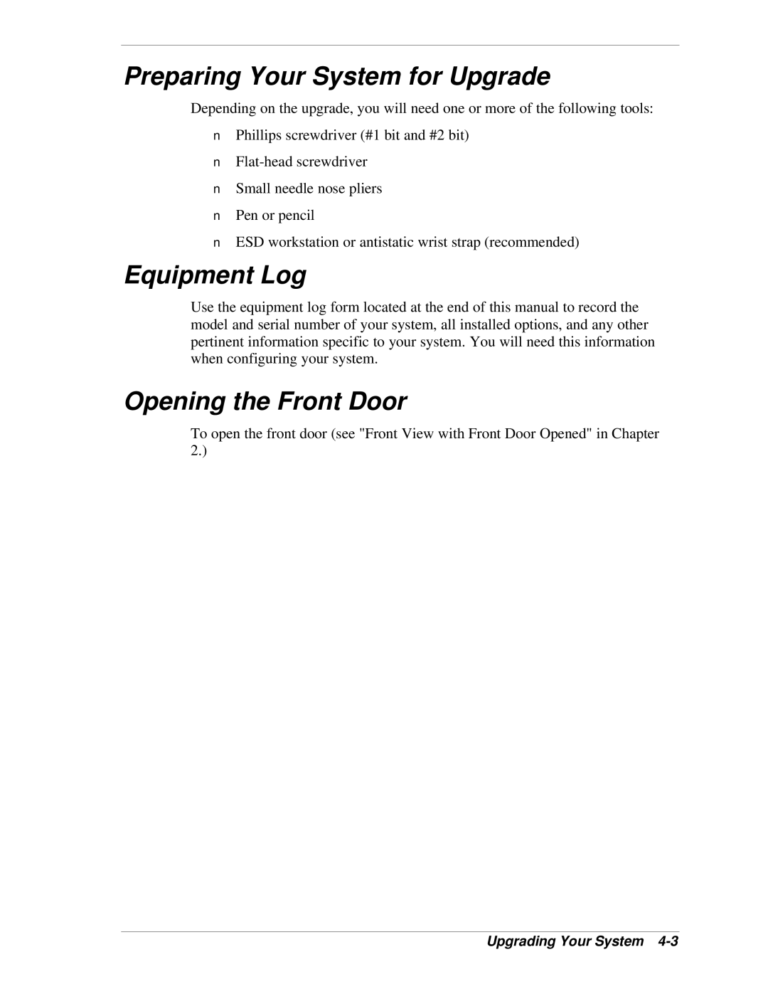 NEC LC1400 manual Preparing Your System for Upgrade, Equipment Log, Opening the Front Door 