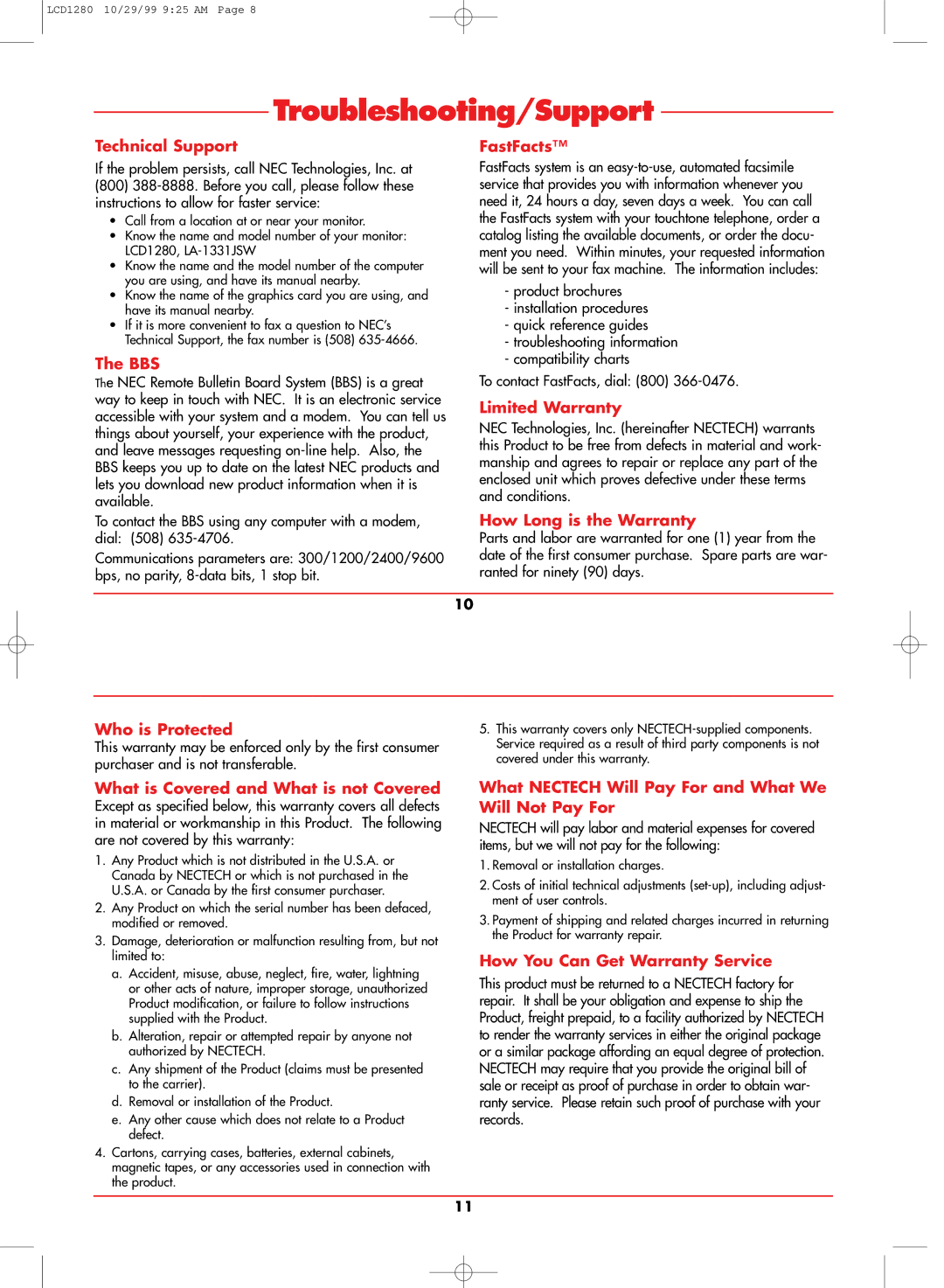 NEC LCD1280 user manual Technical Support FastFacts, Bbs, Limited Warranty, How Long is the Warranty, Who is Protected 