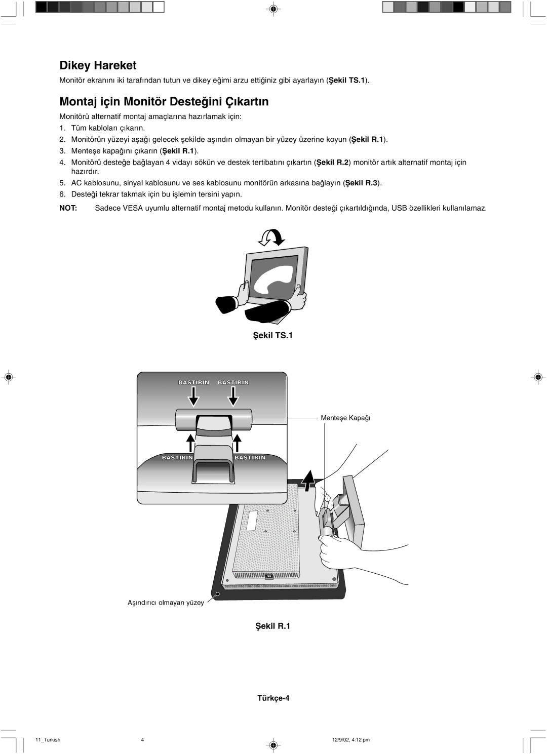 NEC LCD1501 user manual Dikey Hareket, Montaj için Monitör Desteini Ç∂kart∂n 