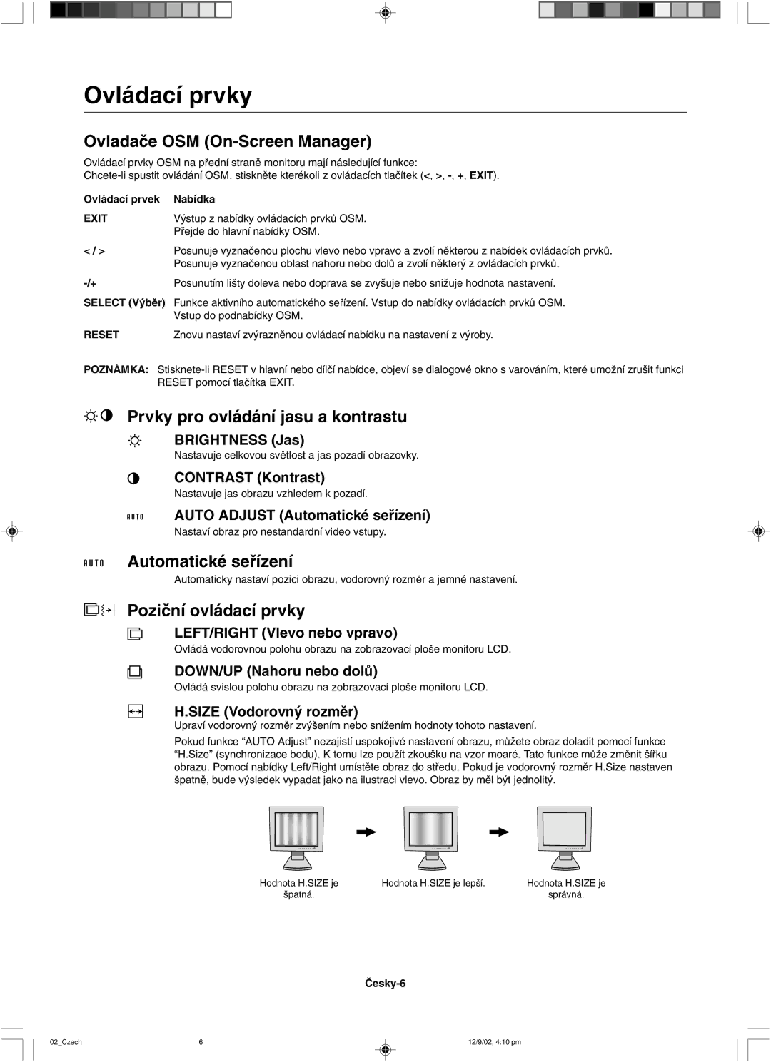 NEC LCD1501 user manual Ovladaãe OSM On-Screen Manager, Prvky pro ovládání jasu a kontrastu, Automatické seﬁízení 