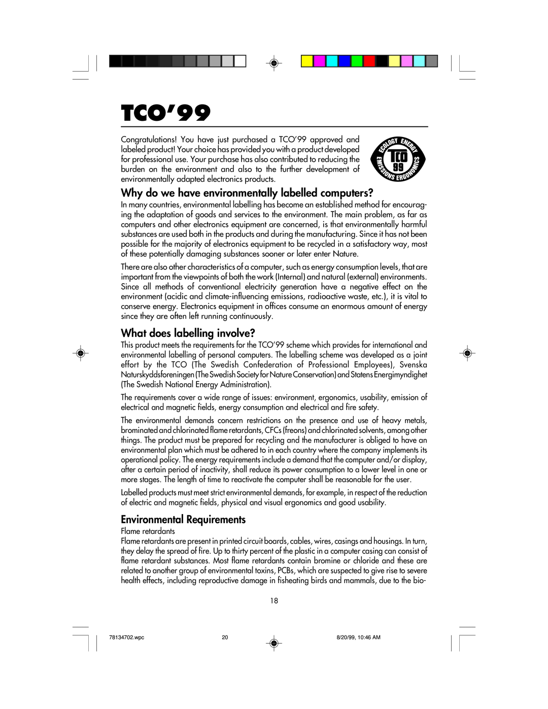 NEC LCD1510+ user manual TCO’99, What does labelling involve?, Environmental Requirements 