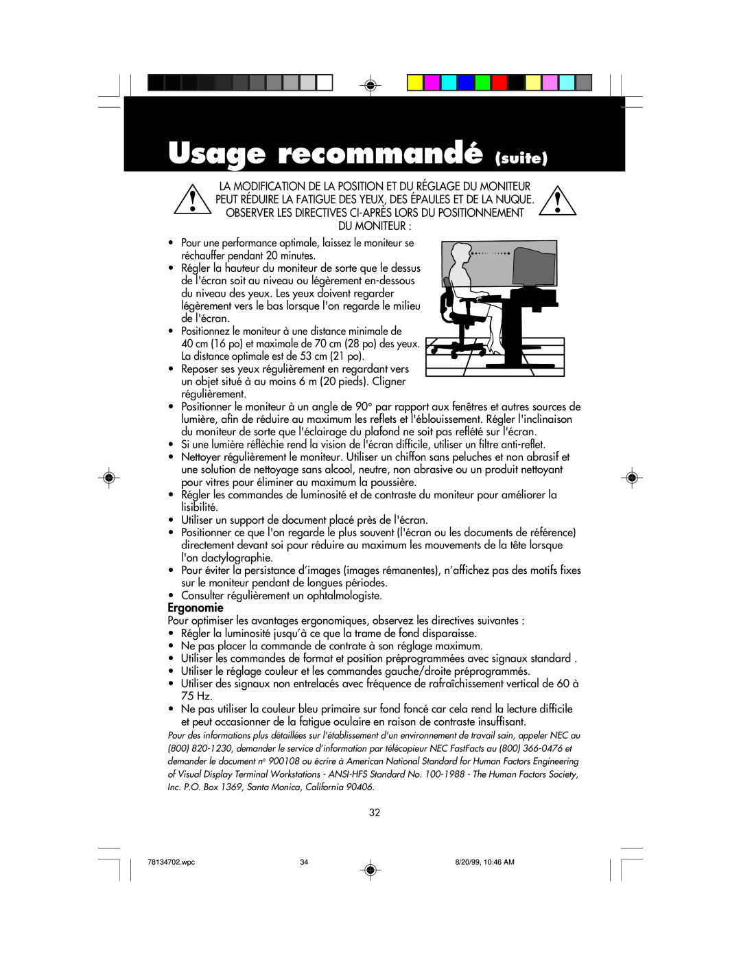 NEC LCD1510+ user manual Usage recommandé suite, Du Moniteur, Ergonomie 