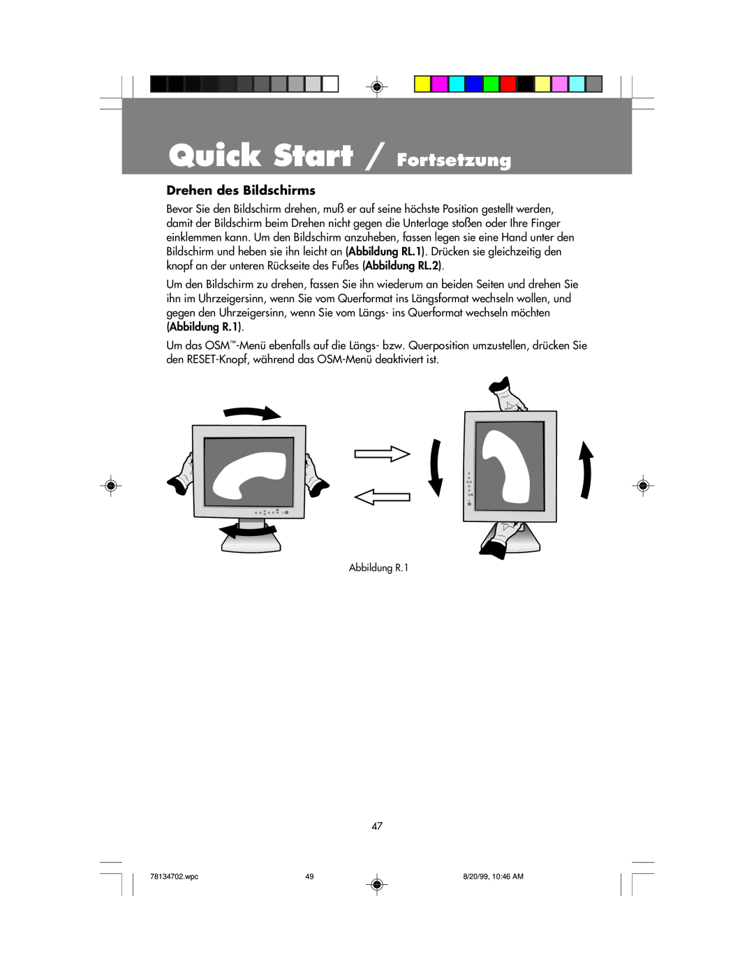 NEC LCD1510+ user manual Quick Start / Fortsetzung, Drehen des Bildschirms 