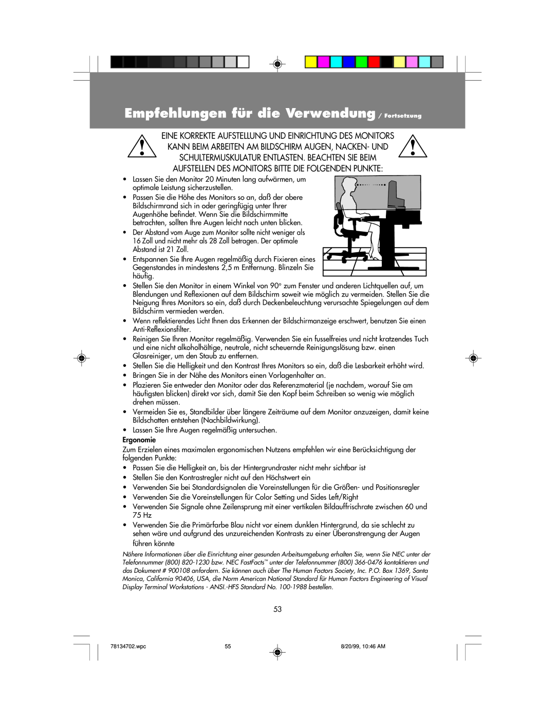 NEC LCD1510+ user manual Empfehlungen für die Verwendung / Fortsetzung 