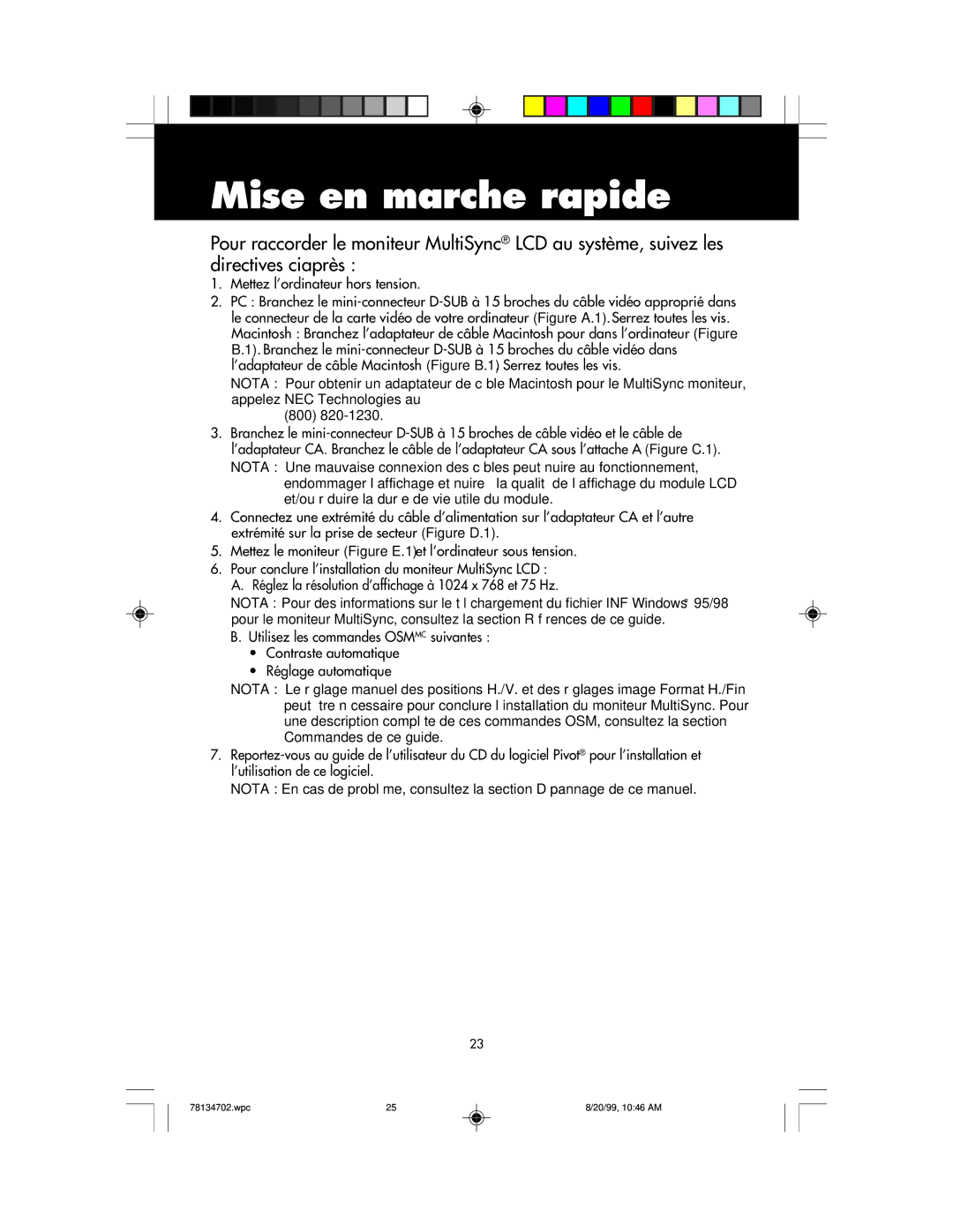 NEC LCD1510+ user manual Mise en marche rapide 