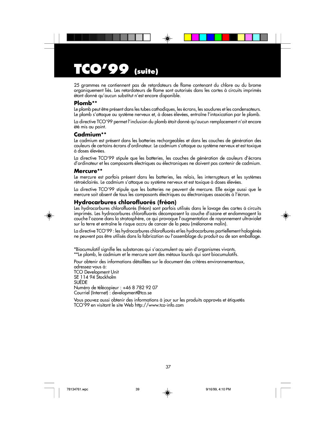 NEC LCD1525S user manual TCO’99 suite, Plomb, Cadmium, Mercure, Hydrocarbures chlorofluorés fréon 