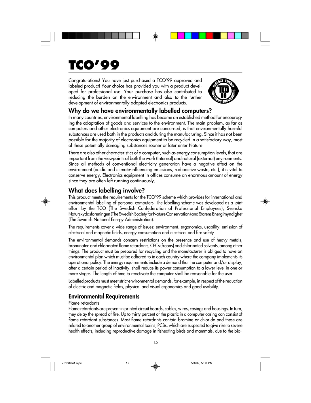 NEC LCD1525V user manual TCO’99, Why do we have environmentally labelled computers? 