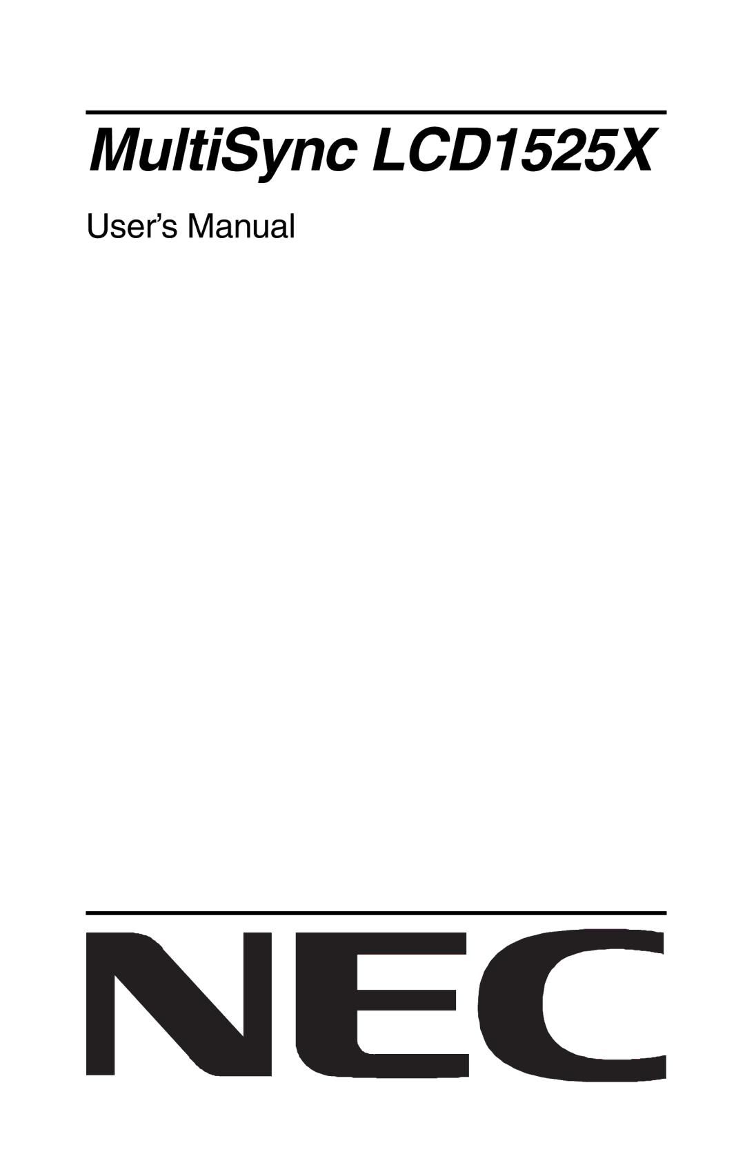 NEC user manual MultiSync LCD1525X 