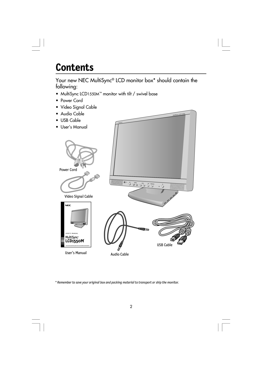 NEC LCD1550M Contents, Your new NEC MultiSync¨ LCD monitor box* should contain the following, User’s Manual, Audio Cable 
