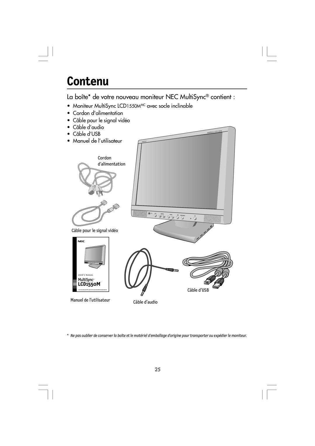 NEC LA-15R03-BK, LCD1550M manual Contenu, La bote* de votre nouveau moniteur NEC MultiSync¨ contient 