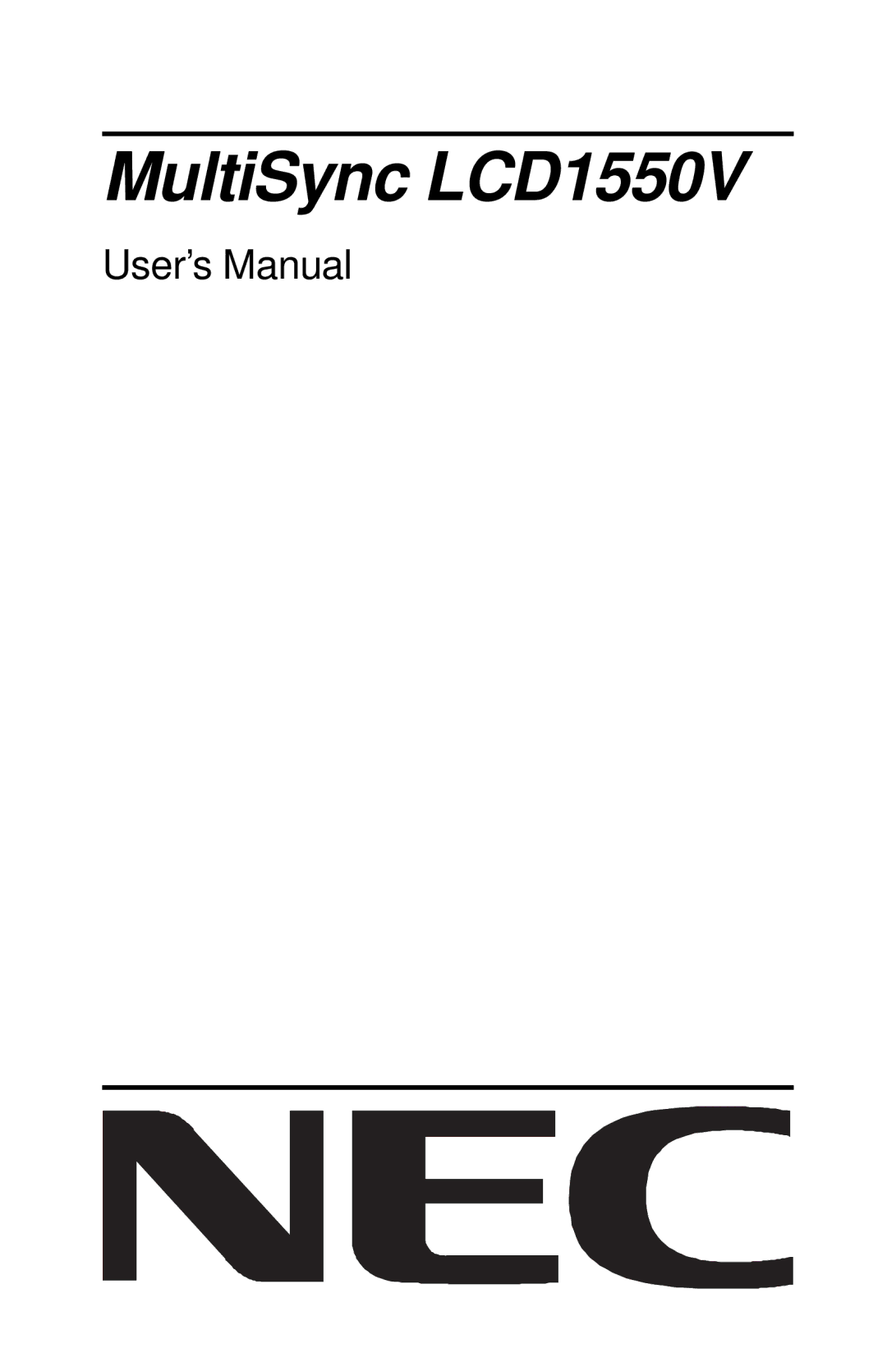 NEC user manual MultiSync LCD1550V 