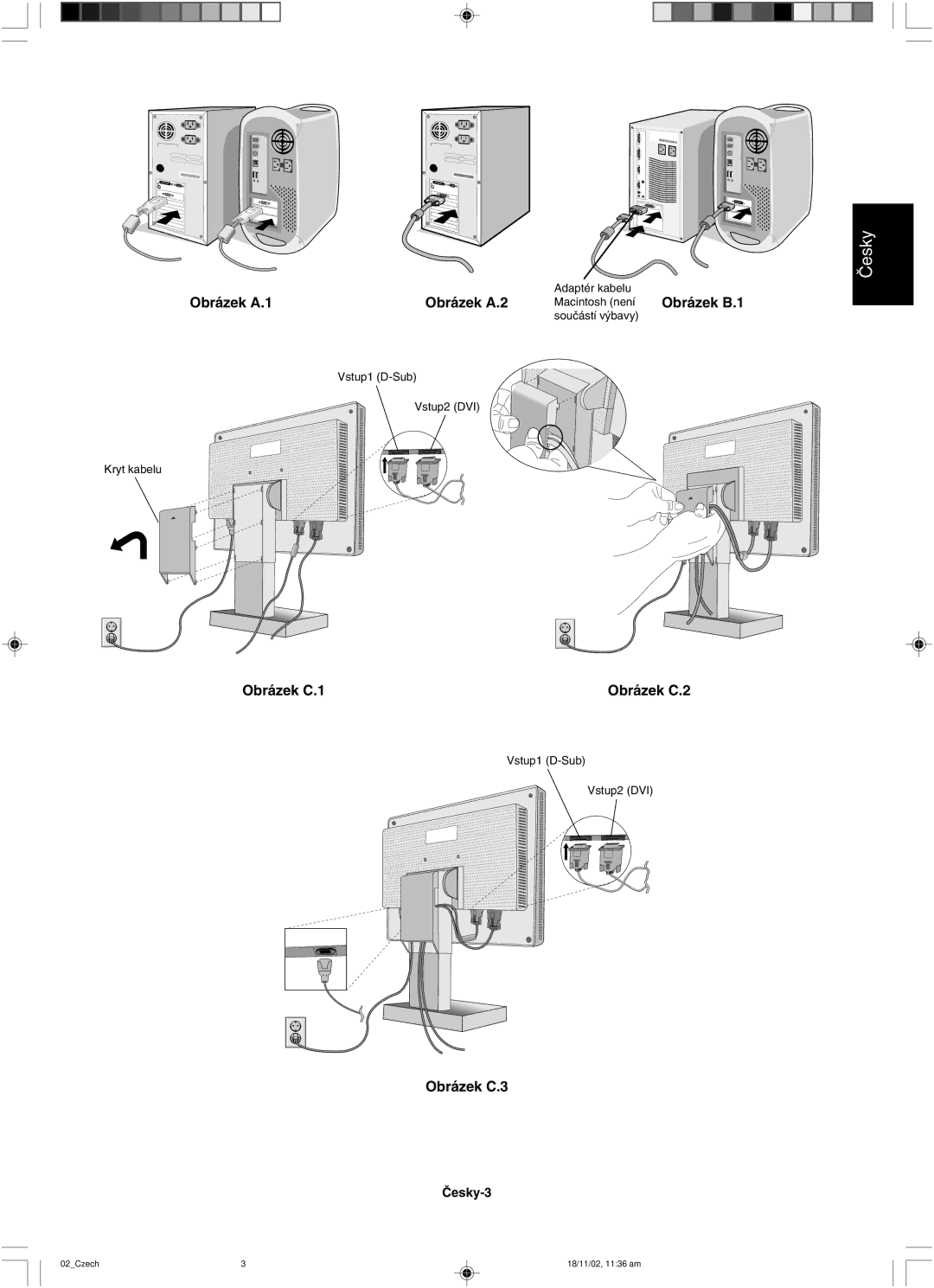 NEC LCD1560NX user manual Obrázek A.1Obrázek A.2 Macintosh není Obrázek B.1 