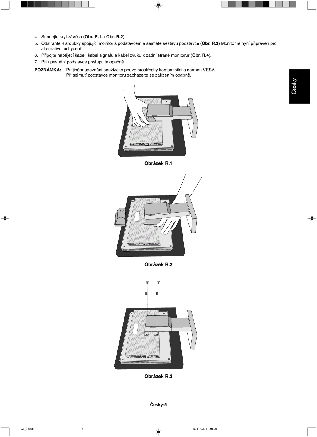 NEC LCD1560NX user manual Obrázek R.1 Obrázek R.2 Obrázek R.3 