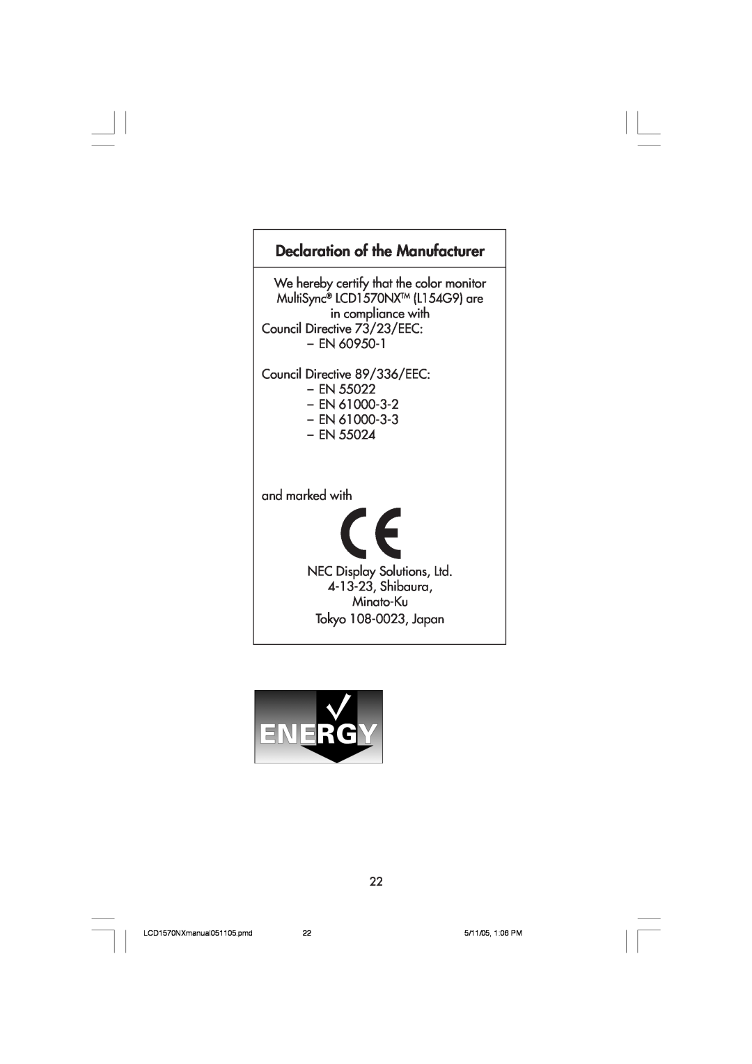 NEC LCD1570NX Declaration of the Manufacturer, Council Directive 73/23/EEC EN Council Directive 89/336/EEC EN EN EN 