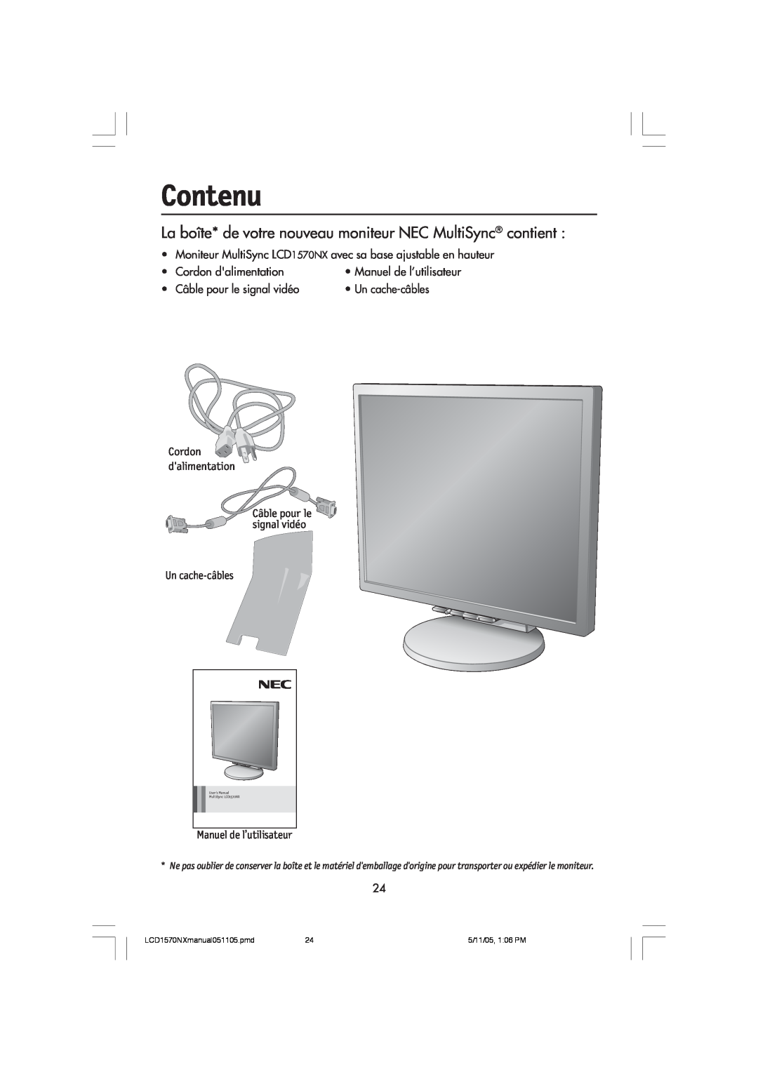 NEC LCD1570NX user manual Contenu, La boîte* de votre nouveau moniteur NEC MultiSync contient, Manuel de l’utilisateur 