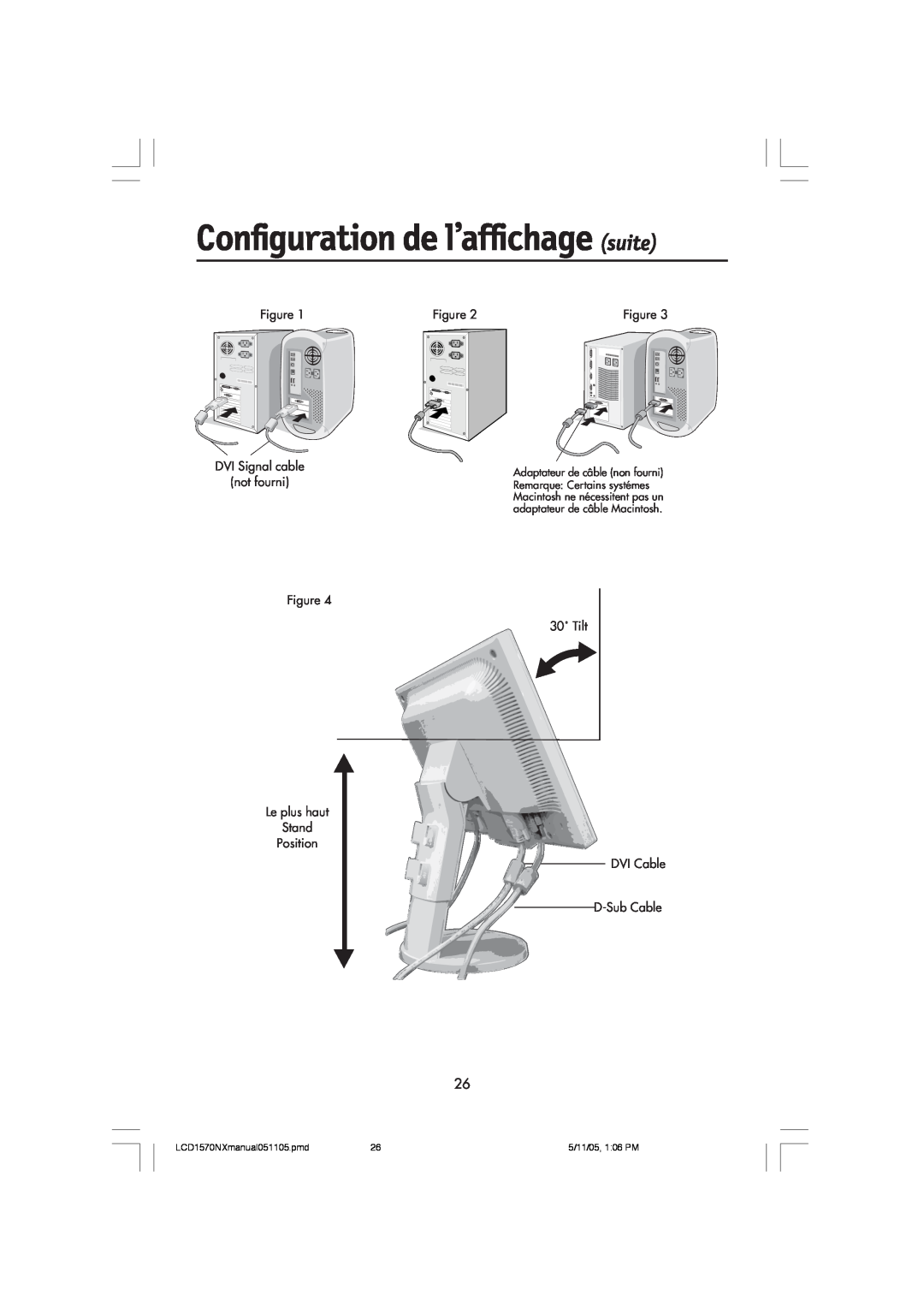 NEC LCD1570NX user manual Configuration de l’affichage suite, DVI Signal cable not fourni, 30˚ Tilt, DVI Cable D-Sub Cable 