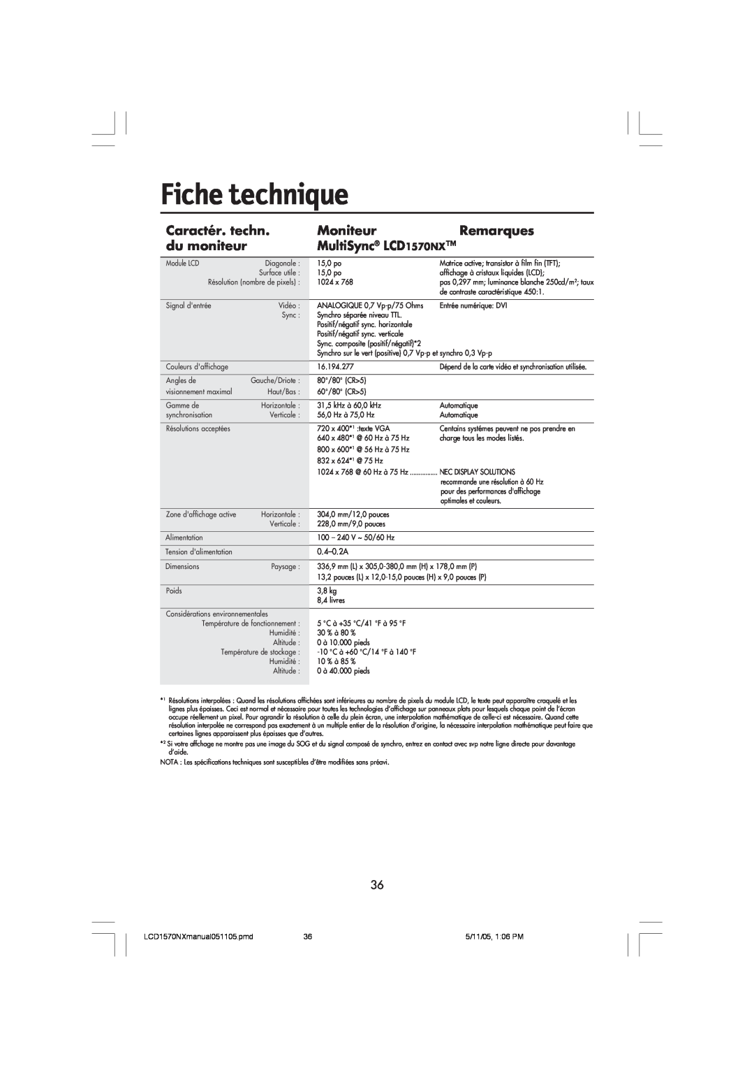 NEC user manual Fiche technique, Caractér. techn, Moniteur, Remarques, du moniteur, MultiSync LCD1570NX 
