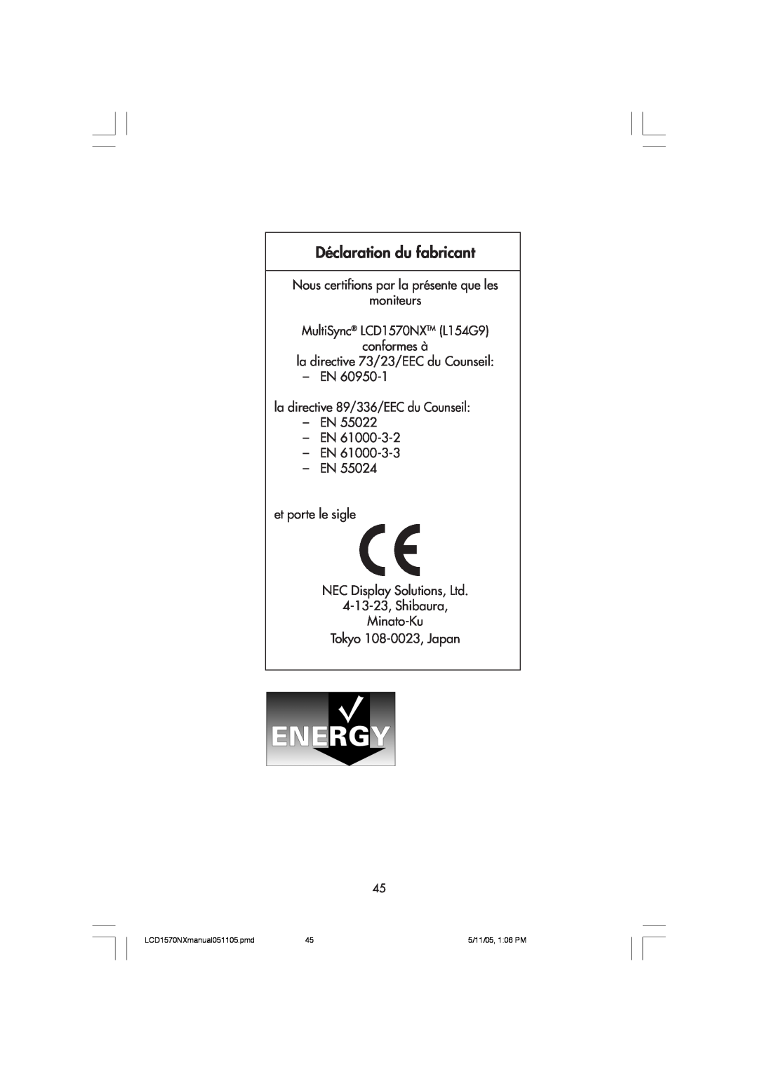 NEC user manual Déclaration du fabricant, Nous certifions par la présente que les moniteurs, LCD1570NXmanual051105.pmd 