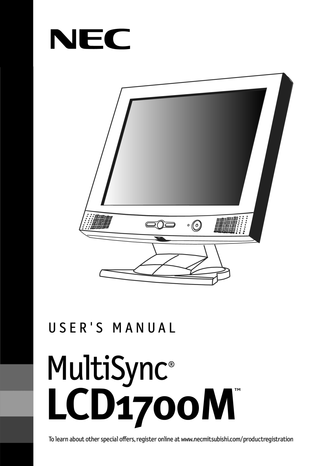 NEC LCD1700M user manual MultiSync, U S E R S M A N U A L 