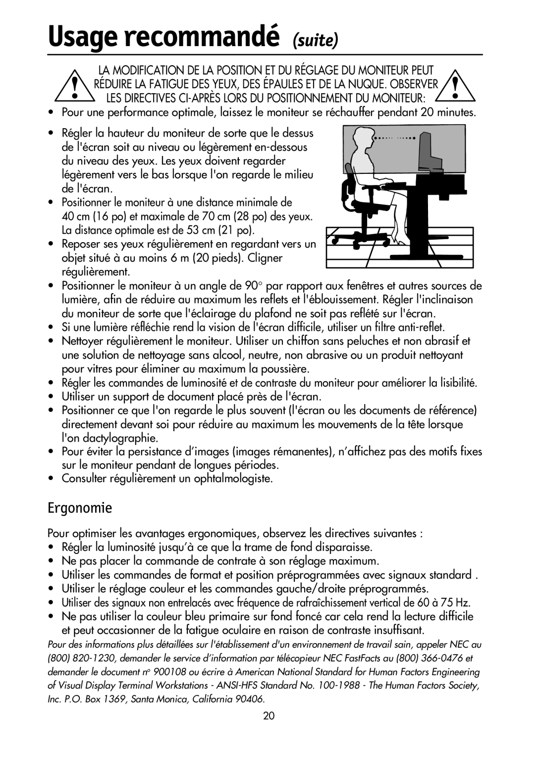 NEC LCD1700M user manual Usage recommandé suite, Ergonomie 