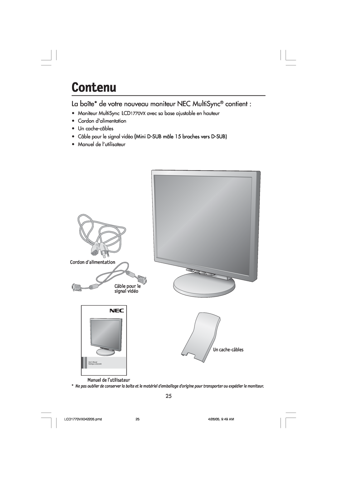 NEC LCD1770VX user manual Contenu, La boîte* de votre nouveau moniteur NEC MultiSync contient, Manuel de l’utilisateur 