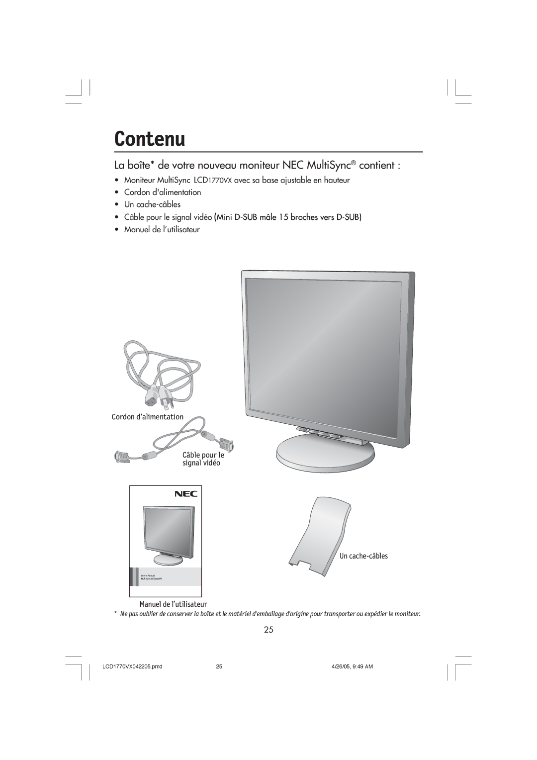 NEC LCD1770VX user manual Contenu, La boîte* de votre nouveau moniteur NEC MultiSync contient 