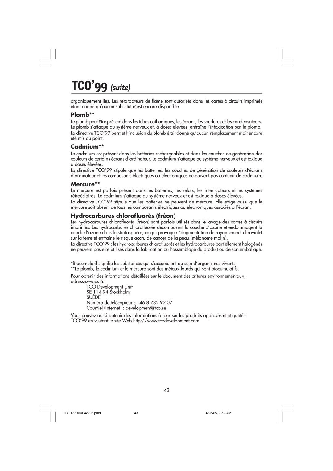 NEC LCD1770VX user manual TCO’99 suite, Plomb, Cadmium, Mercure, Hydrocarbures chlorofluorés fréon 