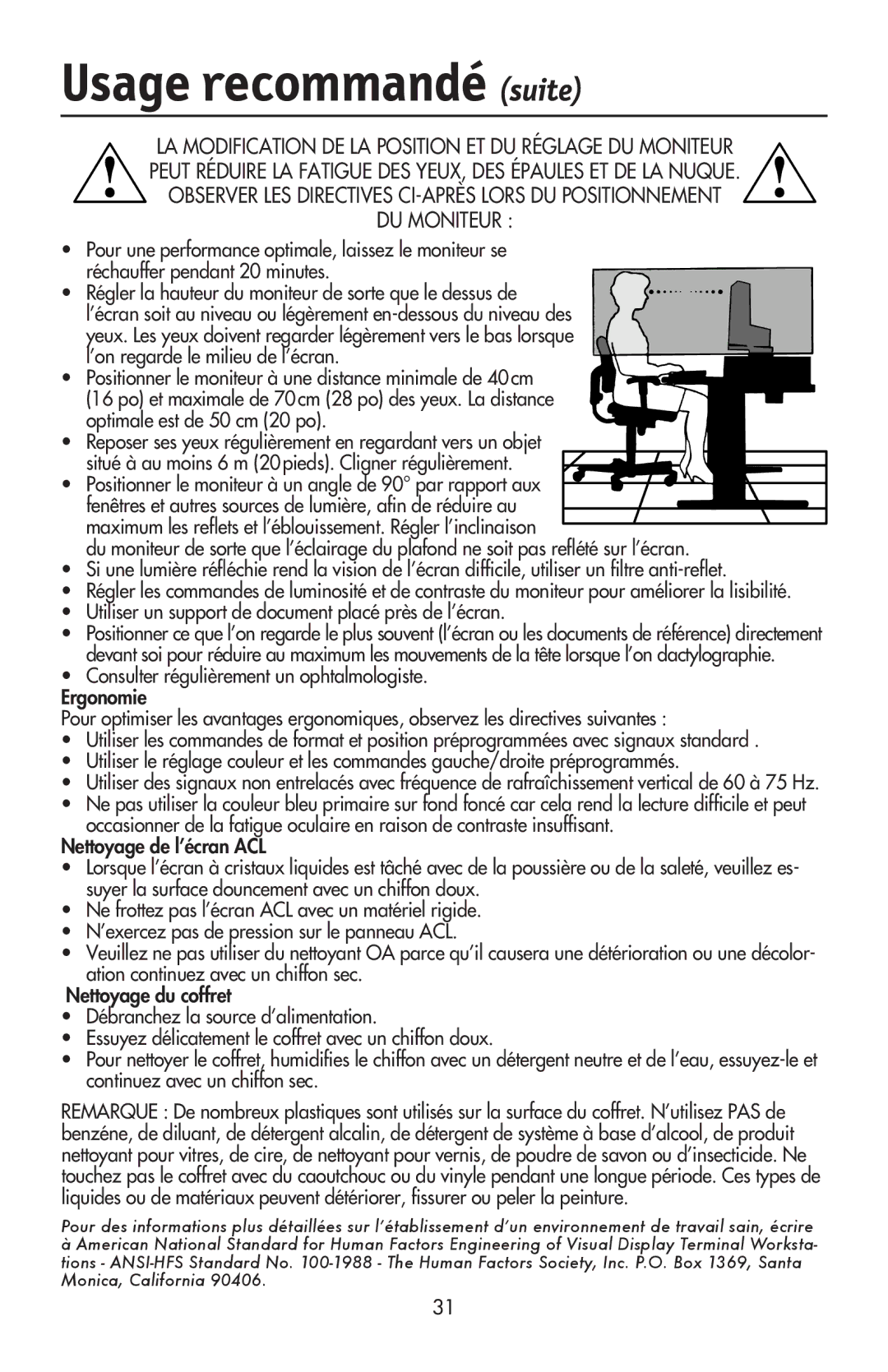 NEC LCD17V user manual Usage recommandé suite, Utiliser un support de document placé près de l’écran 