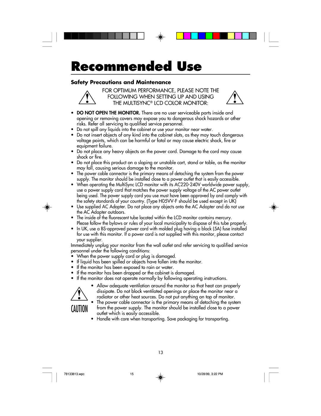 NEC LCD1810 user manual Recommended Use, Safety Precautions and Maintenance, Outlet which is easily accessible 